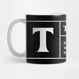 Tired funny T-shirt Mug